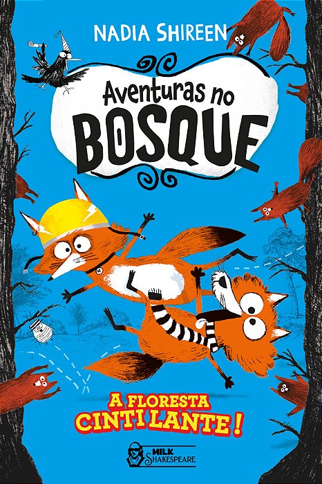 Aventuras No Bosque - A Floresta Cintilante