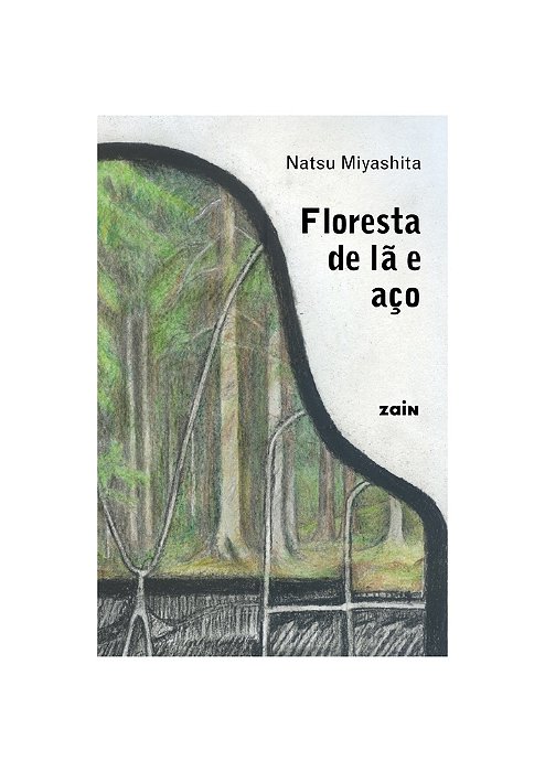 Floresta De Lã E Aço