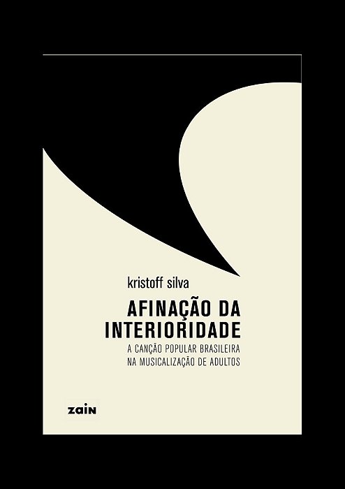 Afinação Da Interioridade A Canção Popular Brasileira Na Musicalização De Adultos..-