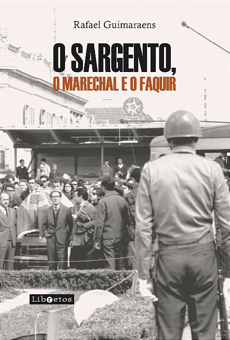 O Sargento, O Marechal E O Faquir..-
