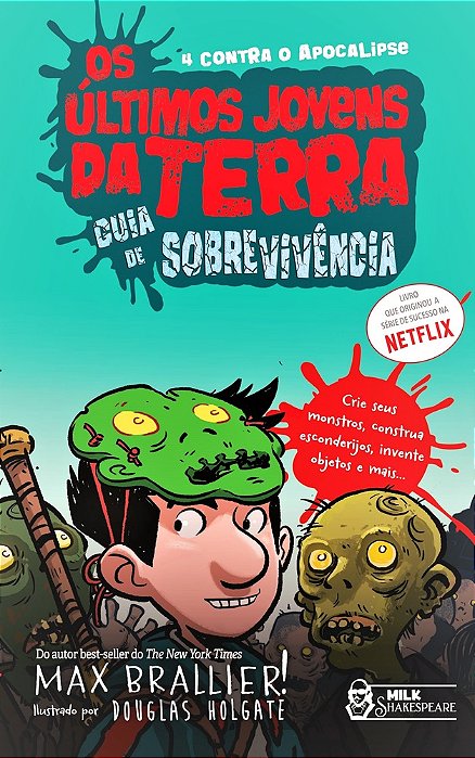 Os Últimos Jovens Da Terra: Guia De Sobrevivência