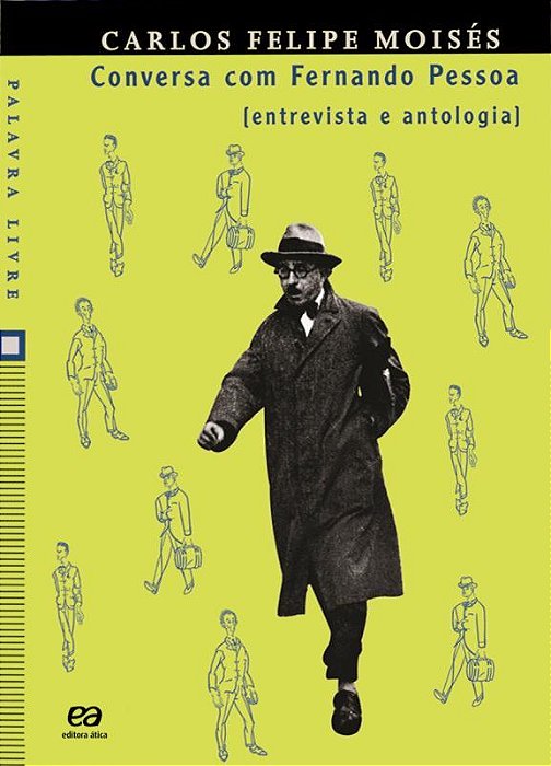 Conversa Com Fernando Pessoa..-