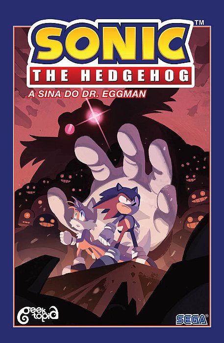 Sonic The Hedgehog – Volume 2: A Sina Do Dr. Eggman..-