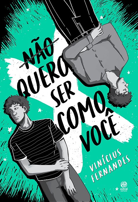 Nao Quero Ser Como Voce..-