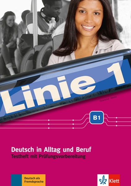 Linie 1 B1 - Testheft Mit Prüfungsvorbereitung Und Audio-CD..-
