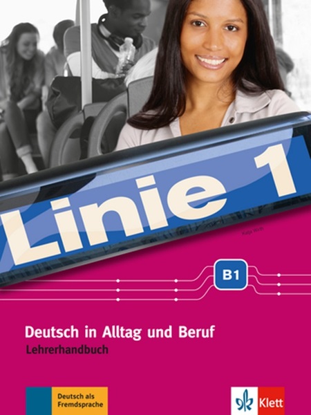 Linie 1 B1 - Lehrerhandbuch..-