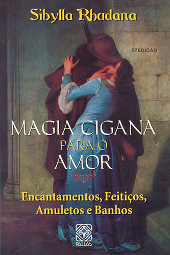 Magia Cigana Para O Amor..-