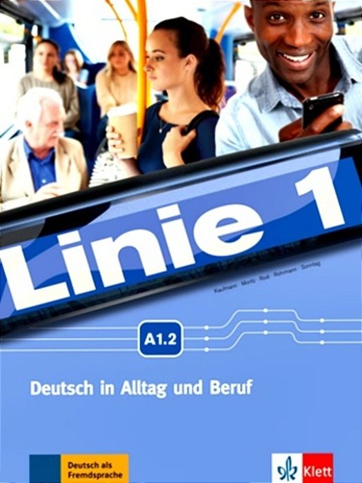 Linie 1 A1.2 - Kurs- Und Übungsbuch Mit Dvd-ROM..-