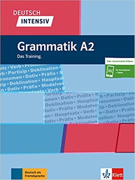 Deutsch Intensiv - Grammatik A2 Das Training..-