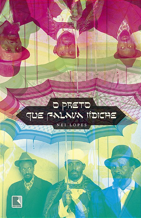 O Preto Que Falava Iídiche..-