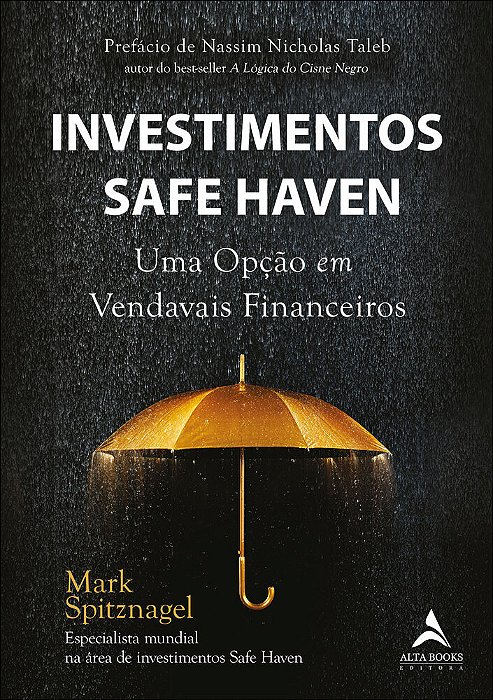 Investimentos Safe Haven Uma Opção Em Vendavais Financeiros..-