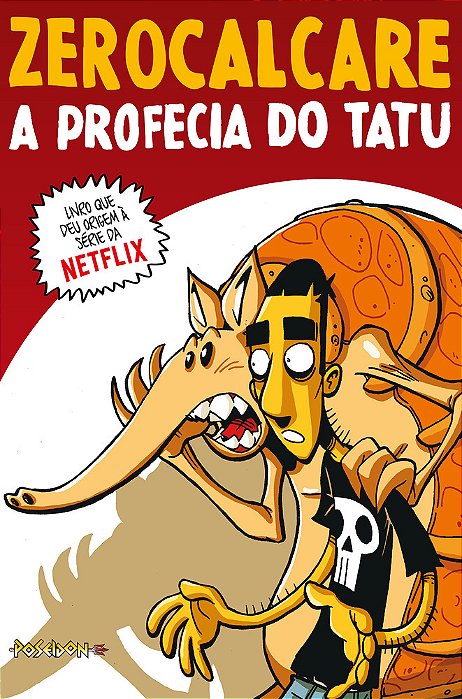 A Profecia Do Tatu – Livro Que Inspirou A Série Da Netflix