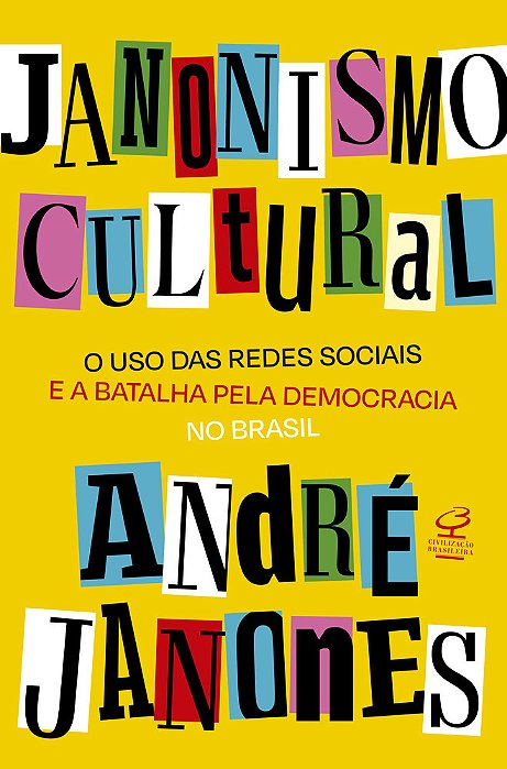 Janonismo Cultural O Uso Das Redes Sociais E A Batalha Pela Democracia No Brasil..-