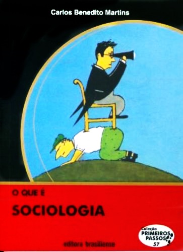 O Que É Sociologia..-