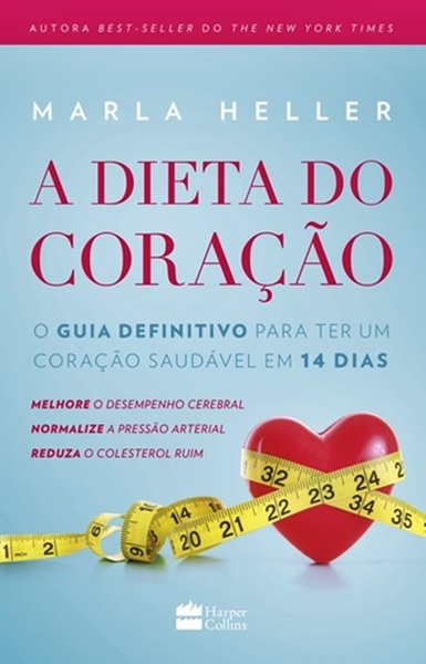 A Dieta Do Coraçao