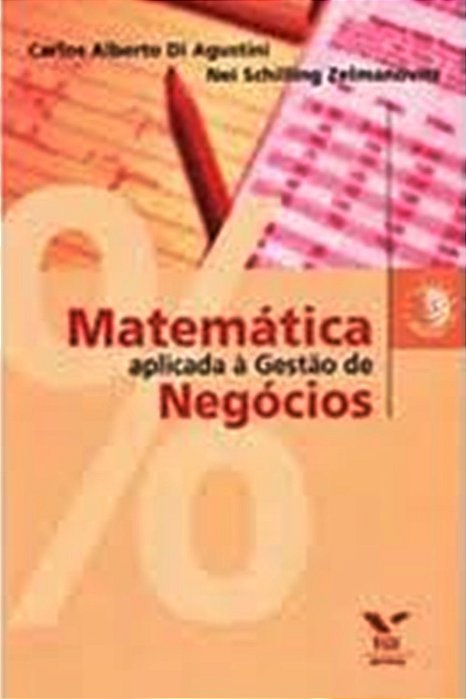 Matematica Aplicada A Gestão De Negócios..-