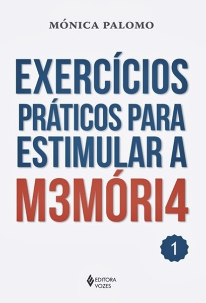 Exercícios Práticos Para Estimular A M3móri4 - 1..-