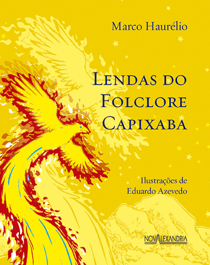 Lendas Do Folclore Capixaba..-