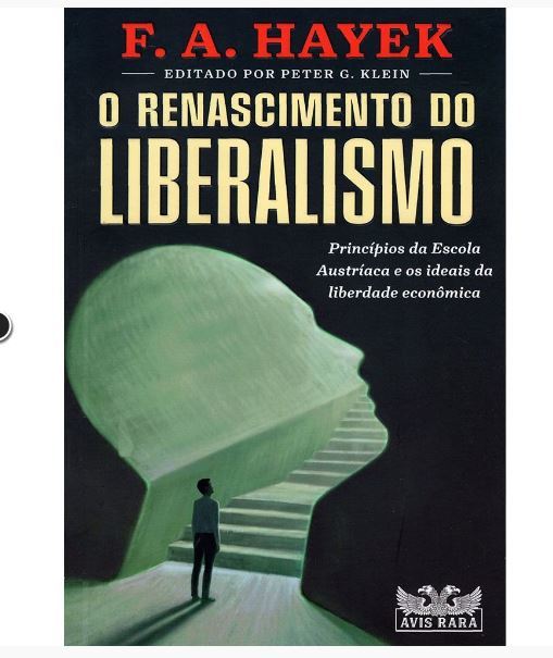 O Renascimento Do Liberalismo