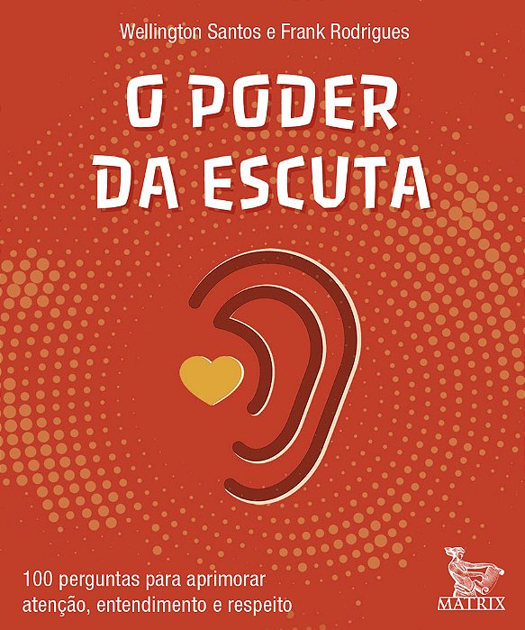 O Poder Da Escuta