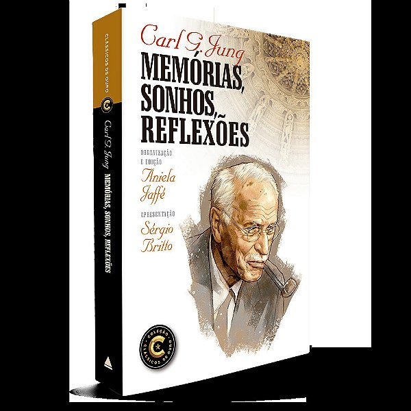 Memórias, Sonhos, Reflexões - Coleção Clássicos De Ouro