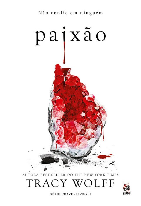 Paixão Livro II Da Série Crave..-
