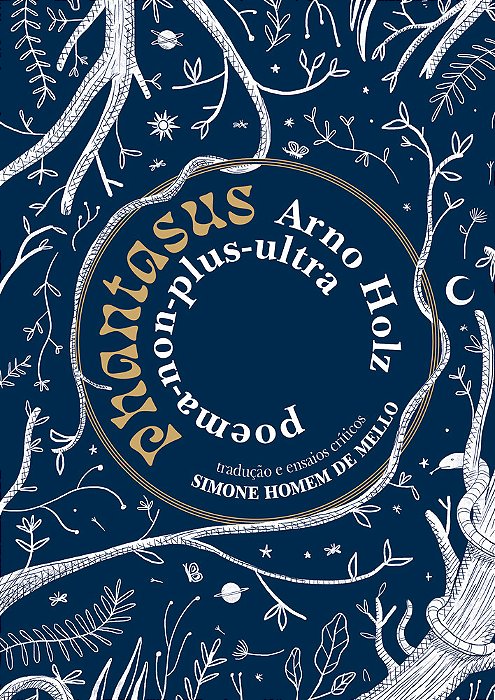 Phantasus Poema-Non-plus-ultra, De Arno Holz..-