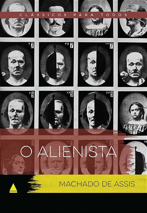 O Alienista — Coleção Clássicos Para Todos..-