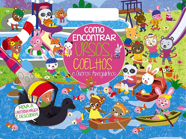 Coleção Como Encontrar - Ursos E Coelhinhos E Outros Amiguinhos..-
