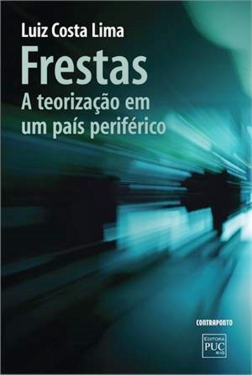 Restas - A Teorização Em Um País Periférico..-