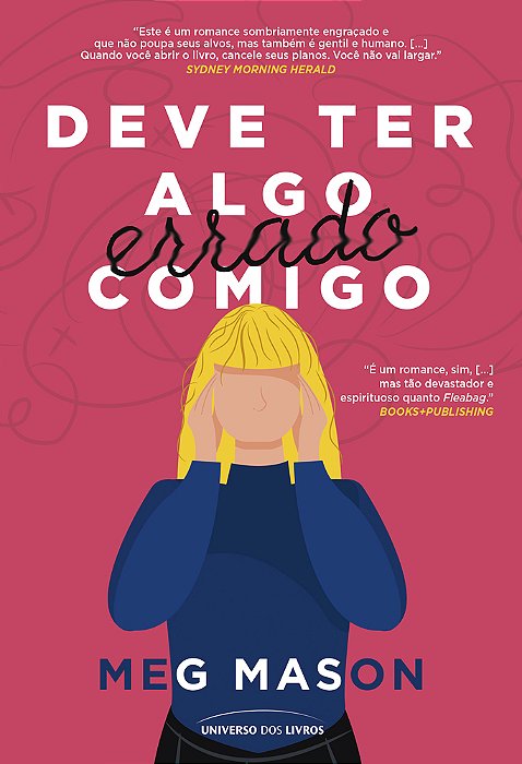Deve Ter Algo Errado Comigo..-