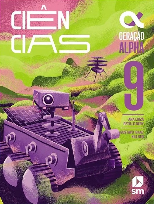 Geracao Alpha - Ciencias - 9º Ano - 5ª Edição 2024