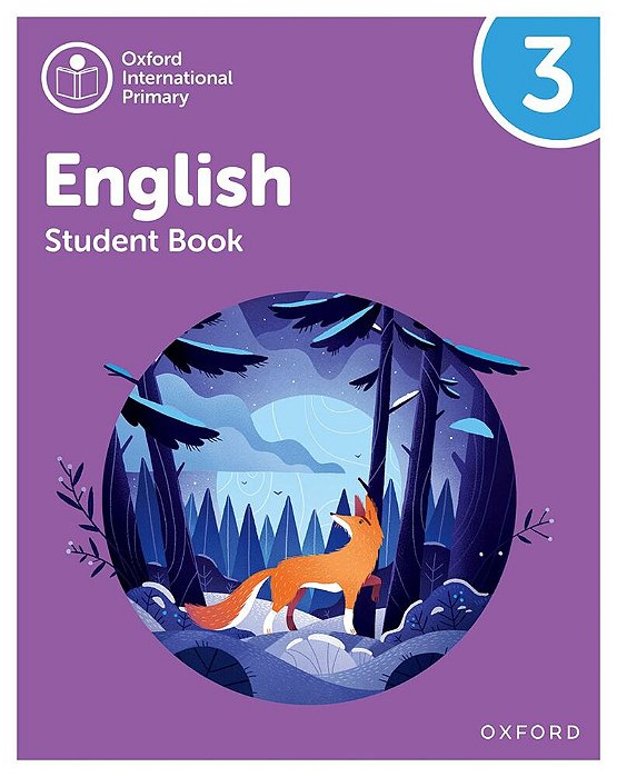 Oxford International Primary English 3 - Student's Book