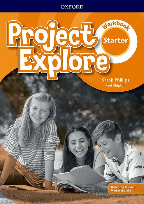 Project Explore Starter - Workbook With Online Practice And Audio..-