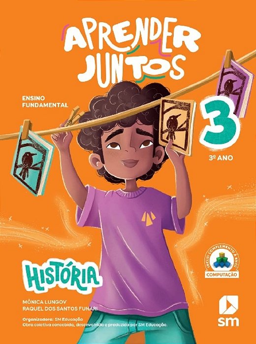 Aprender Juntos - História - 3° Ano - Ensino Fundamental I - 8ª Edição 2025