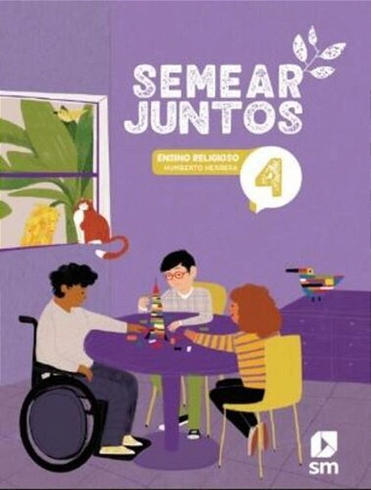 Semear Juntos Religioso 4 - Livro Do Aluno - 3ª Ed - 2024