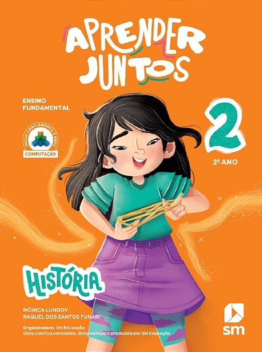 Aprender Juntos - História - 2° Ano - Ensino Fundamental I - 8ª Edição 2025