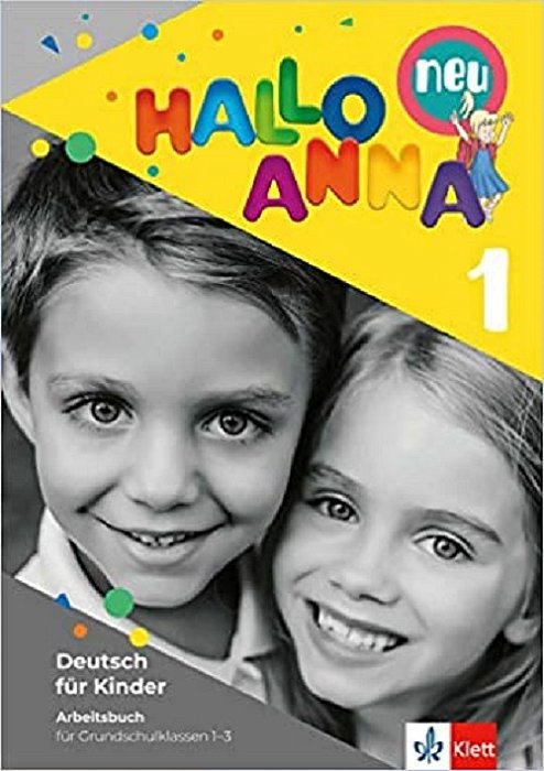 Hallo Anna Neu 1 - Arbeitsbuch..-