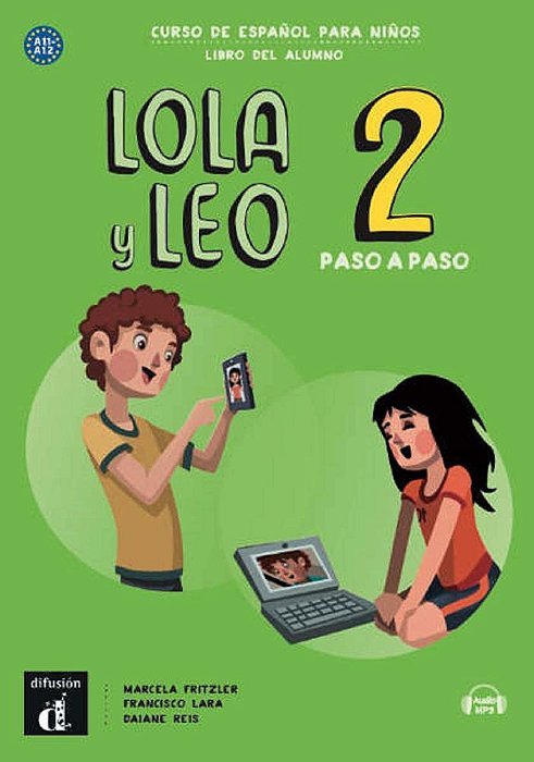Lola Y Leo Paso A Paso 2 - Libro Del Alumno Con MP3 Descargable