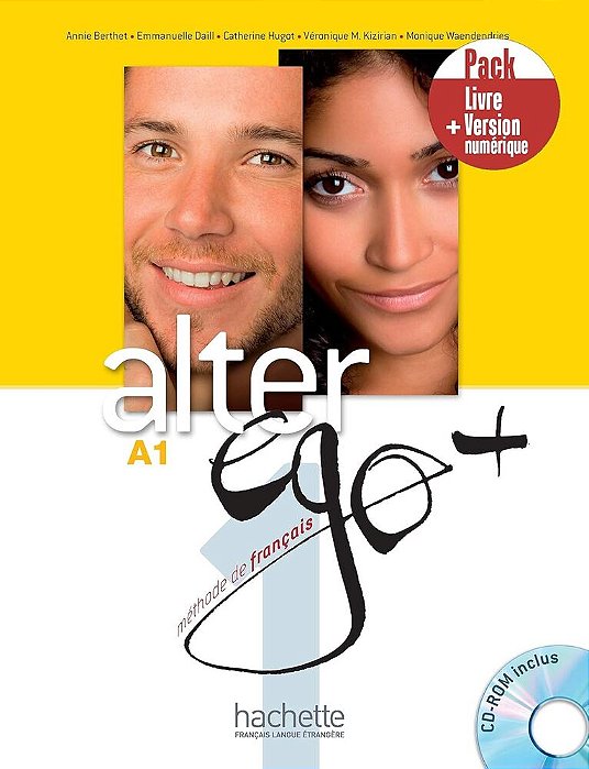 Alter Ego+ 1 - Livre De L'Élève Avéc Version Numérique