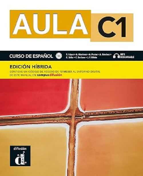 Aula C1 - Libro Del Alumno Con Digital - Ed. Híbrida..-