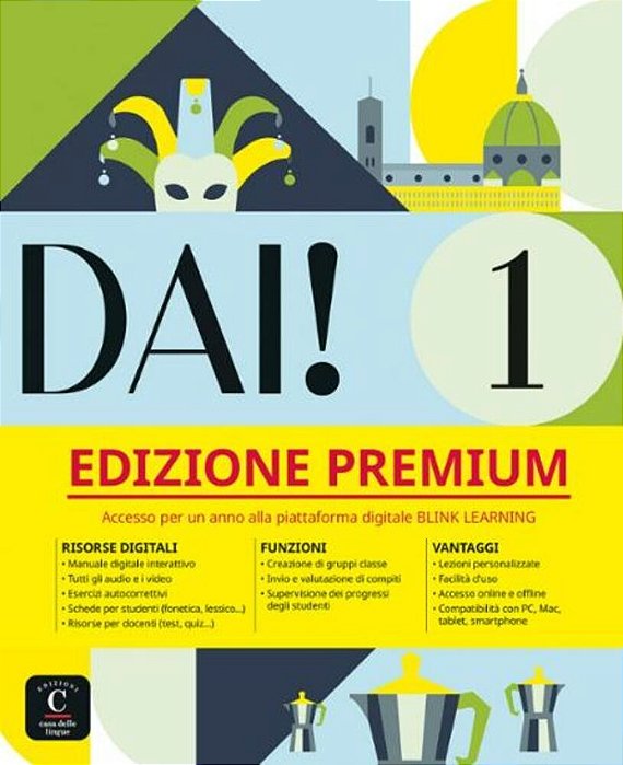 Dai! 1 - Libro Dello Studente Con Esercizi Premium Edizioni..-