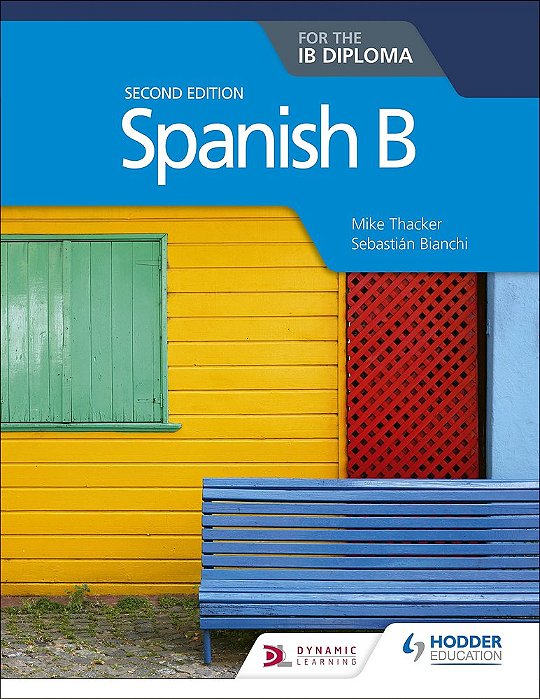 Spanish B For The Ib Diploma