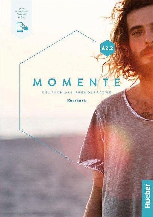 Momente A2.2 - Kursbuch Plus Interaktive Version