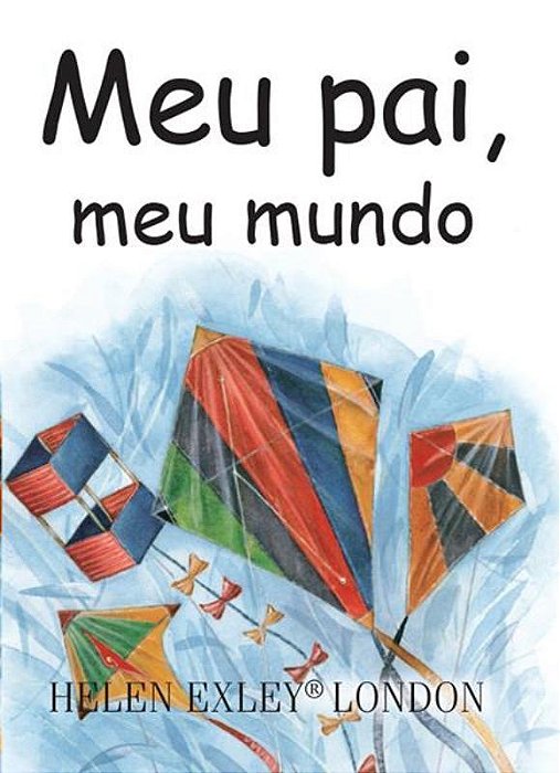 Meu Pai, Meu Mundo