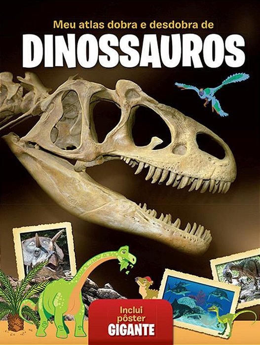 Meu Atlas Dobra E Desdobra De Dinossauros