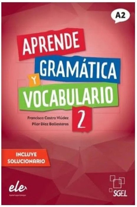 E-Book - Aprende Gramatica Y Vocabulario 2 (A2) - @Digital - Nueva Edicion