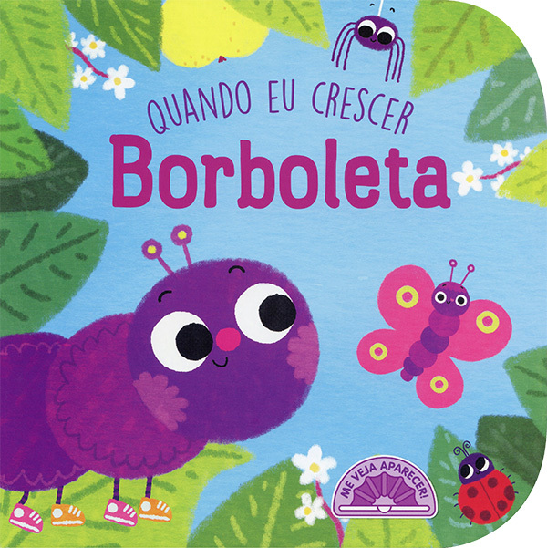 Borboleta: Quando Eu Crescer