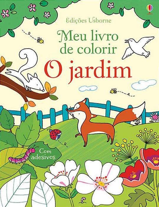 O Jardim: Meu Livro De Colorir