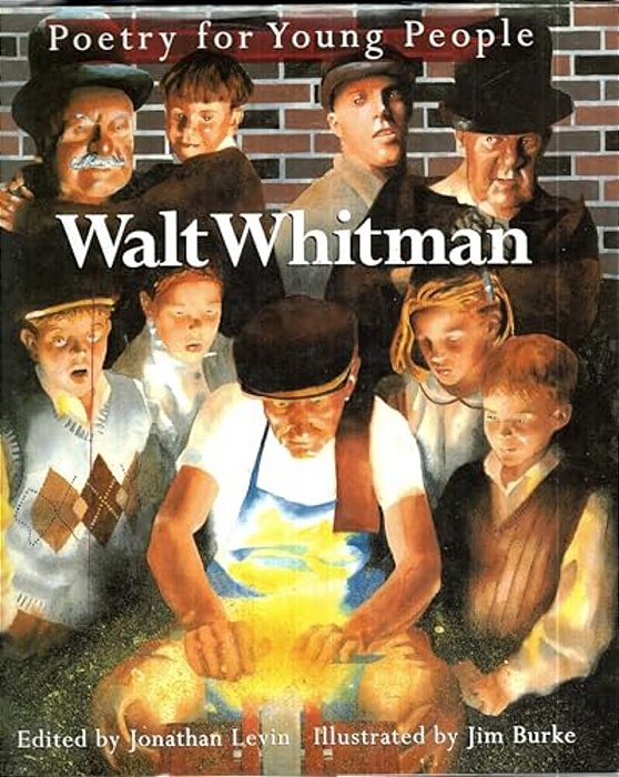 Poetry For Young People: Walt Whitman-..